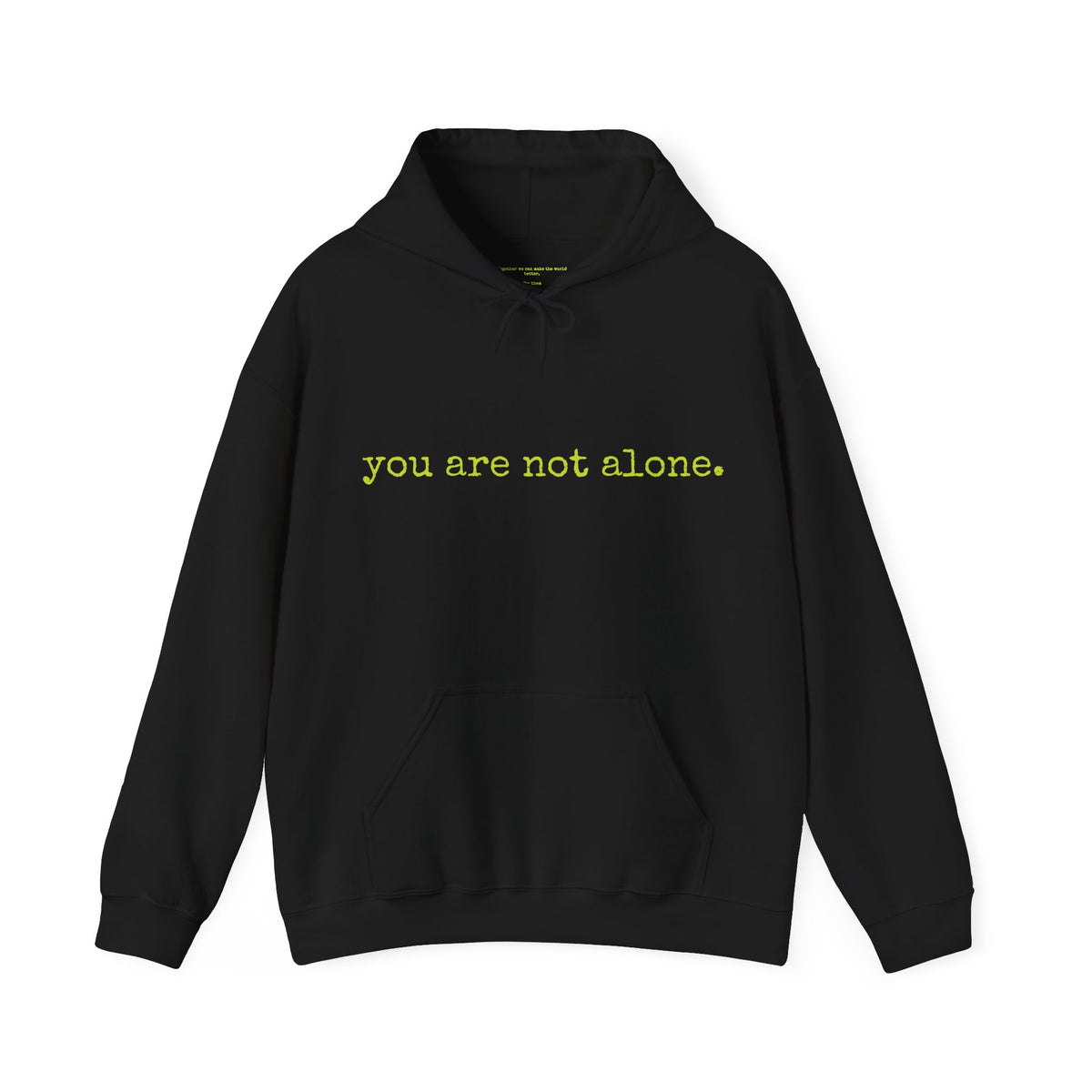 You are not alone - Augility Collective Hoodie - Special Edition Yellow