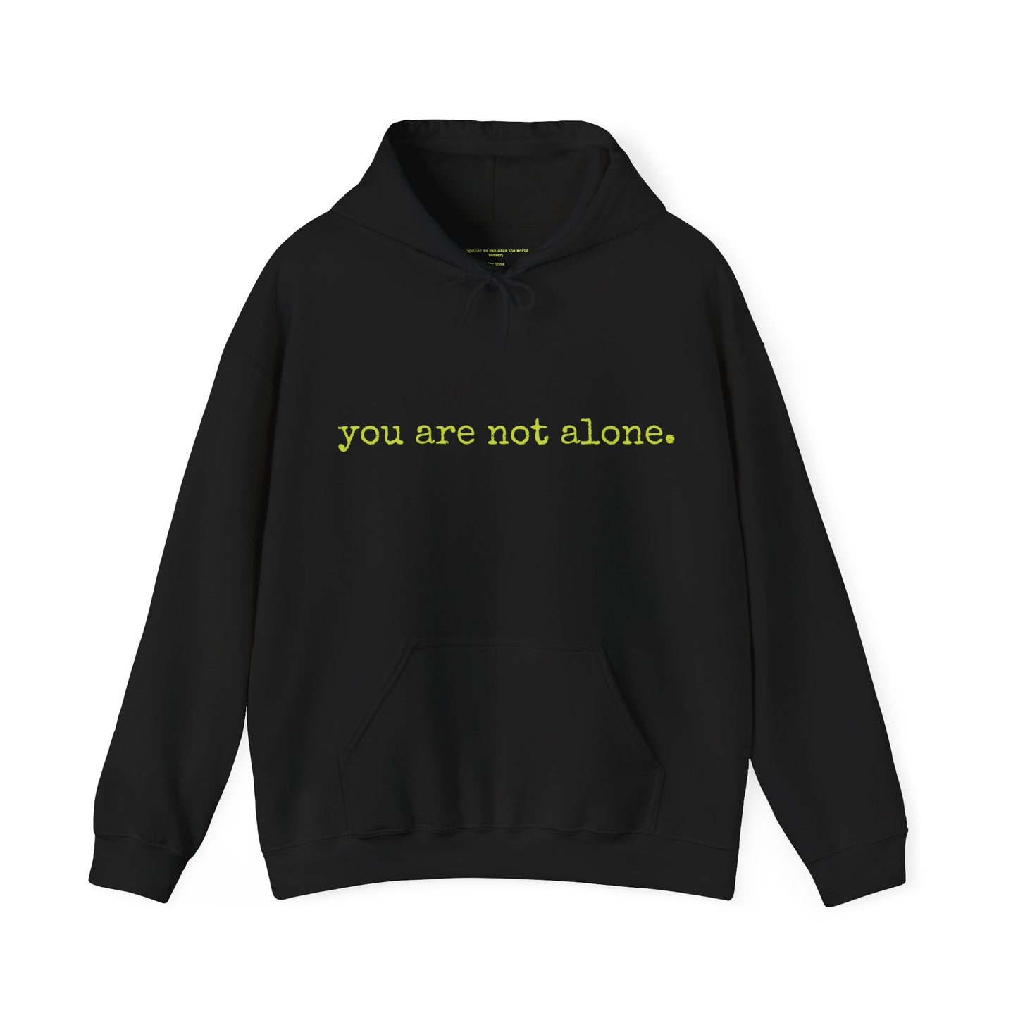 You are not alone - Augility Collective Hoodie - Special Edition Yellow