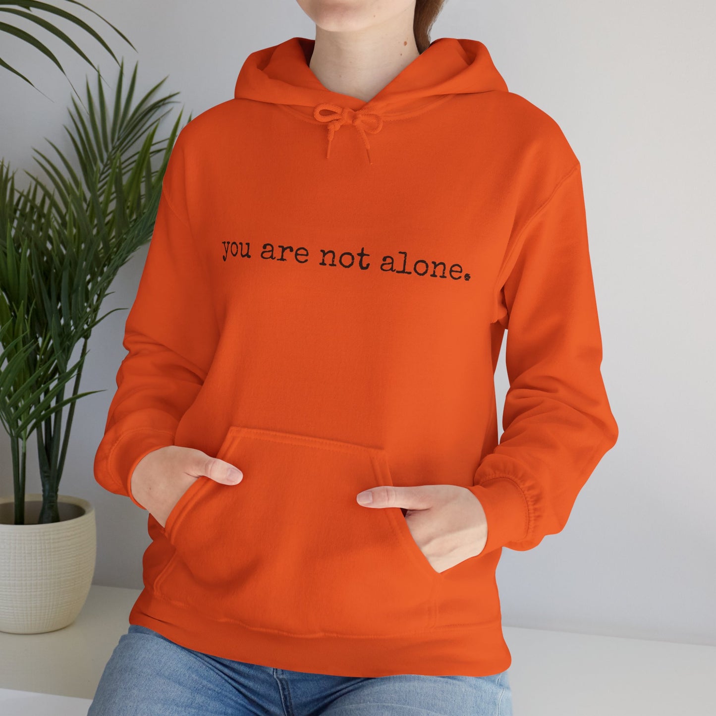 You are NOT alone - Augility Collective Hoodie