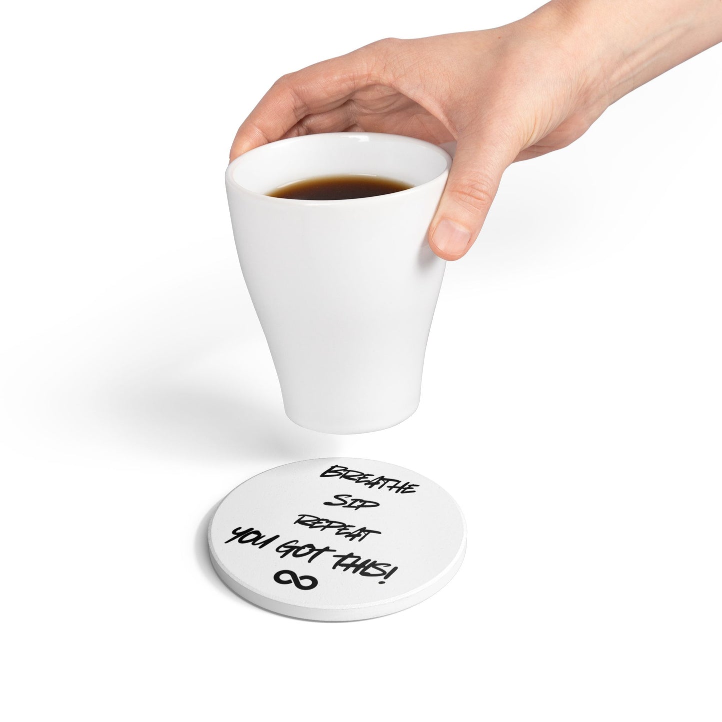 Breathe. Sip. Repeat Premium Ceramic Coaster - Great as a gift