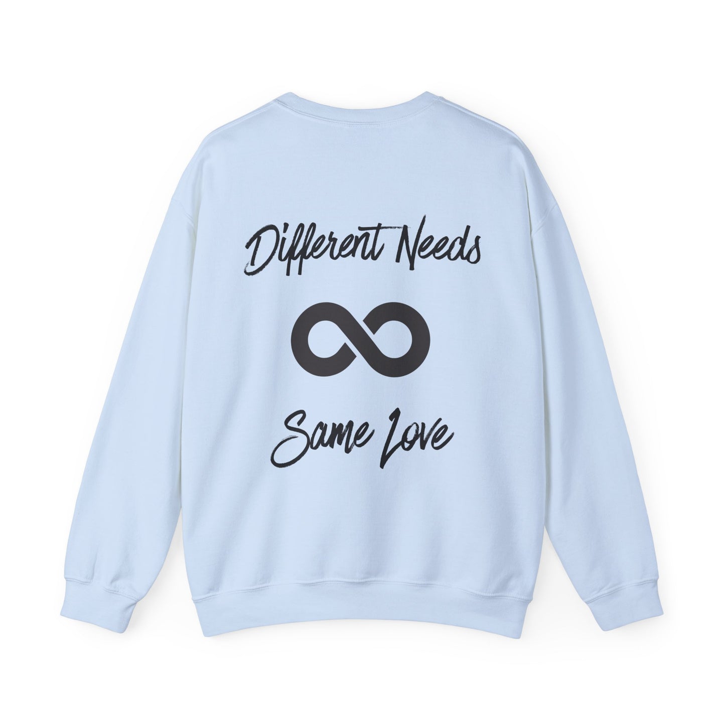 Different Needs, Same Love - Augility Collective Sweatshirt