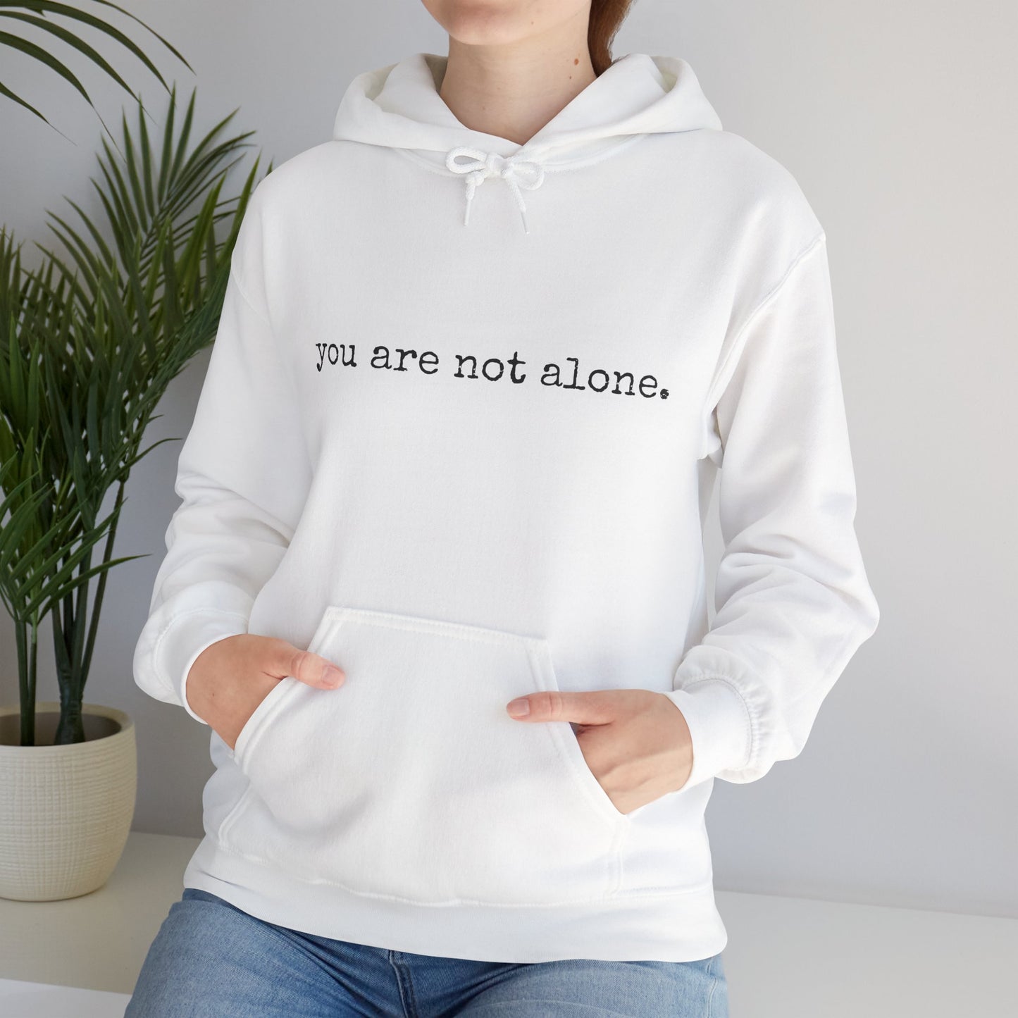 You are NOT alone - Augility Collective Hoodie