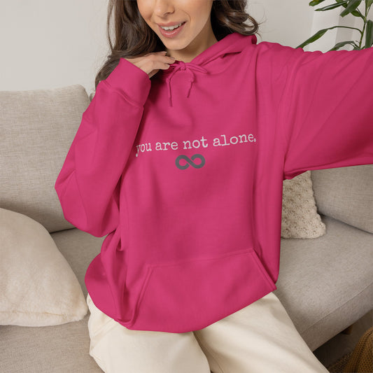 You Are Not Alone - Augility Collective Hoodie - Bright Pink