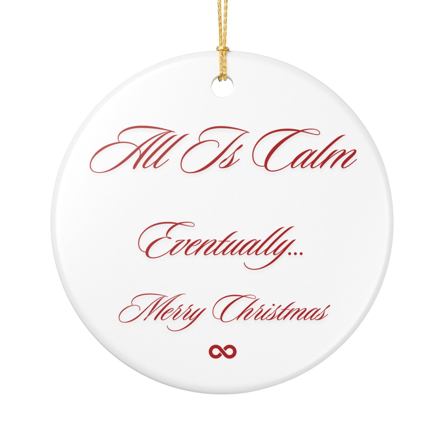 All is Calm, Eventually Christmas keepsake