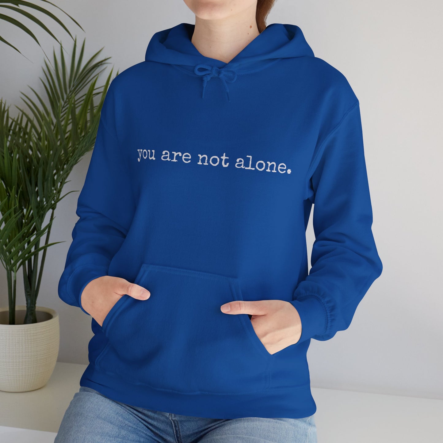 You are NOT alone - Augility Collective Hoodie