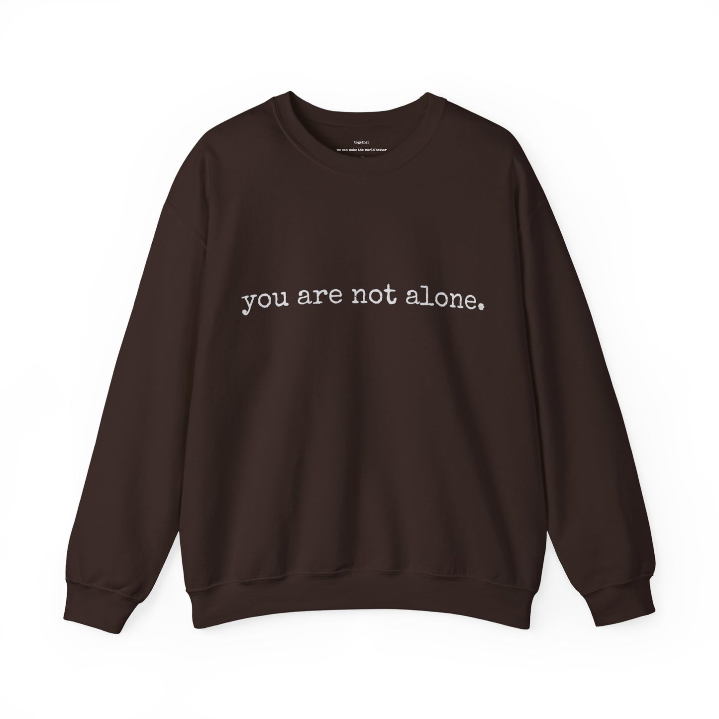 You are not alone - Augility Collective Sweatshirt - Various Colours