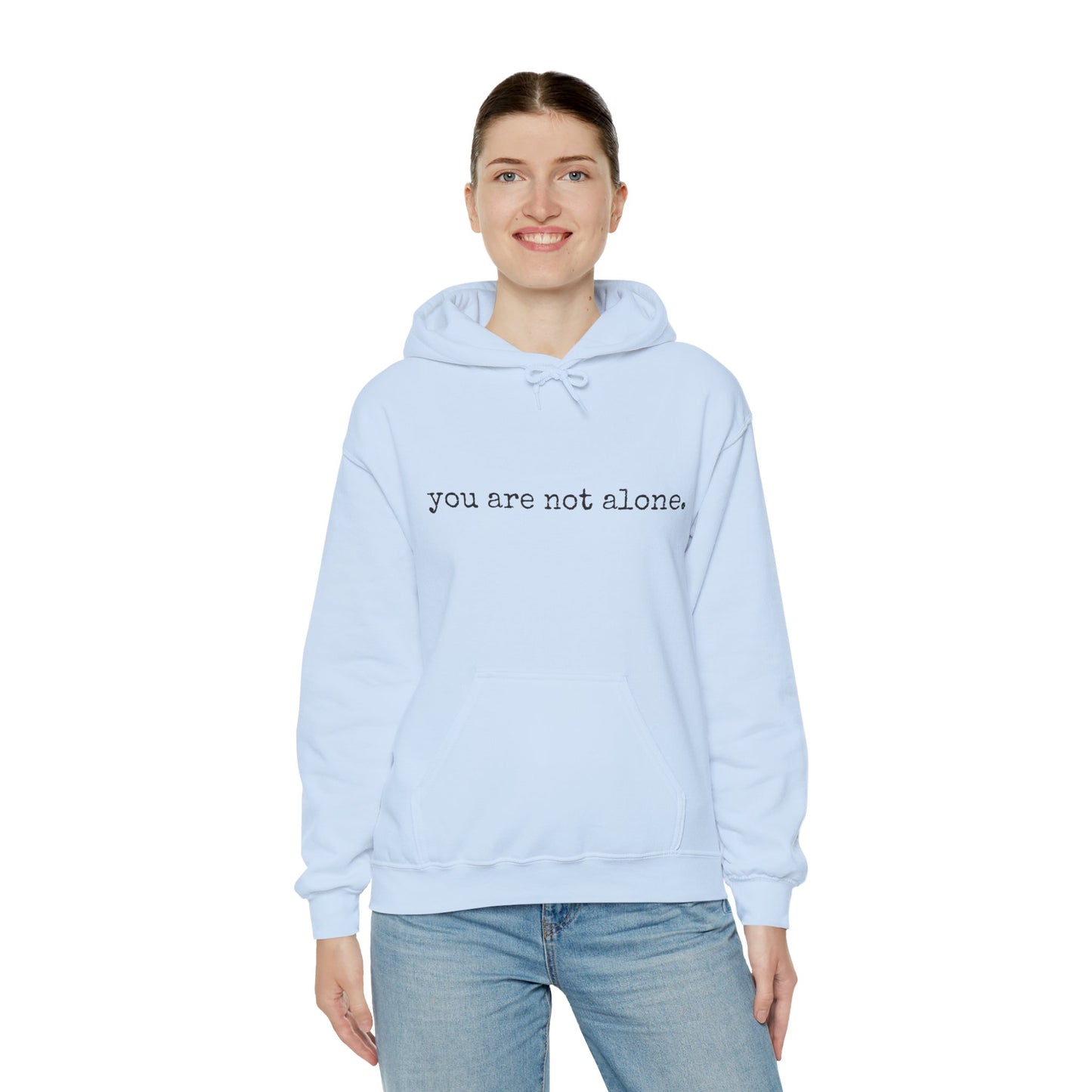 You are NOT alone - Augility Collective Hoodie