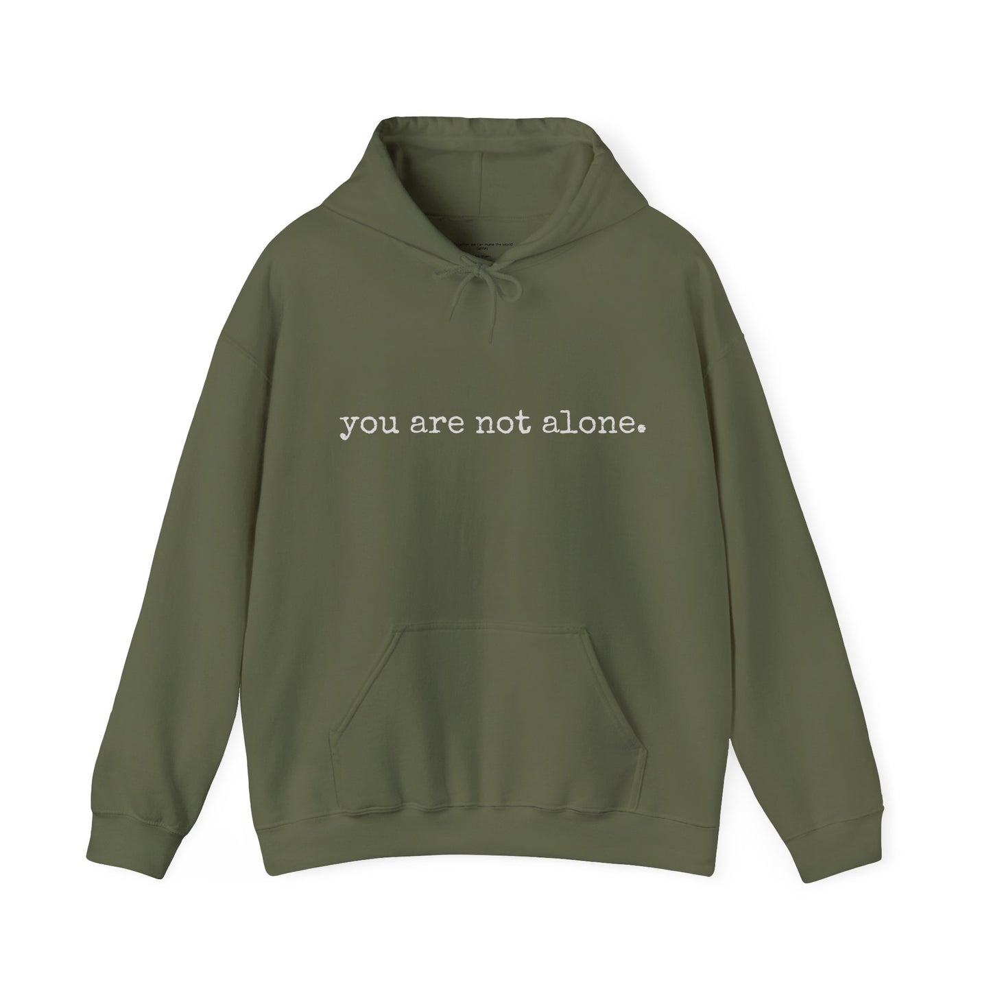 You are NOT alone - Augility Collective Hoodie