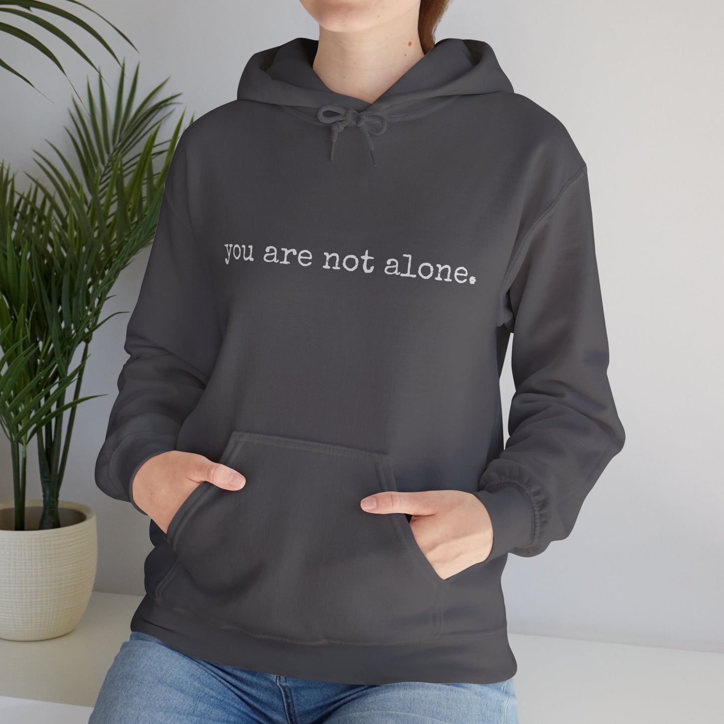 You are NOT alone - Augility Collective Hoodie
