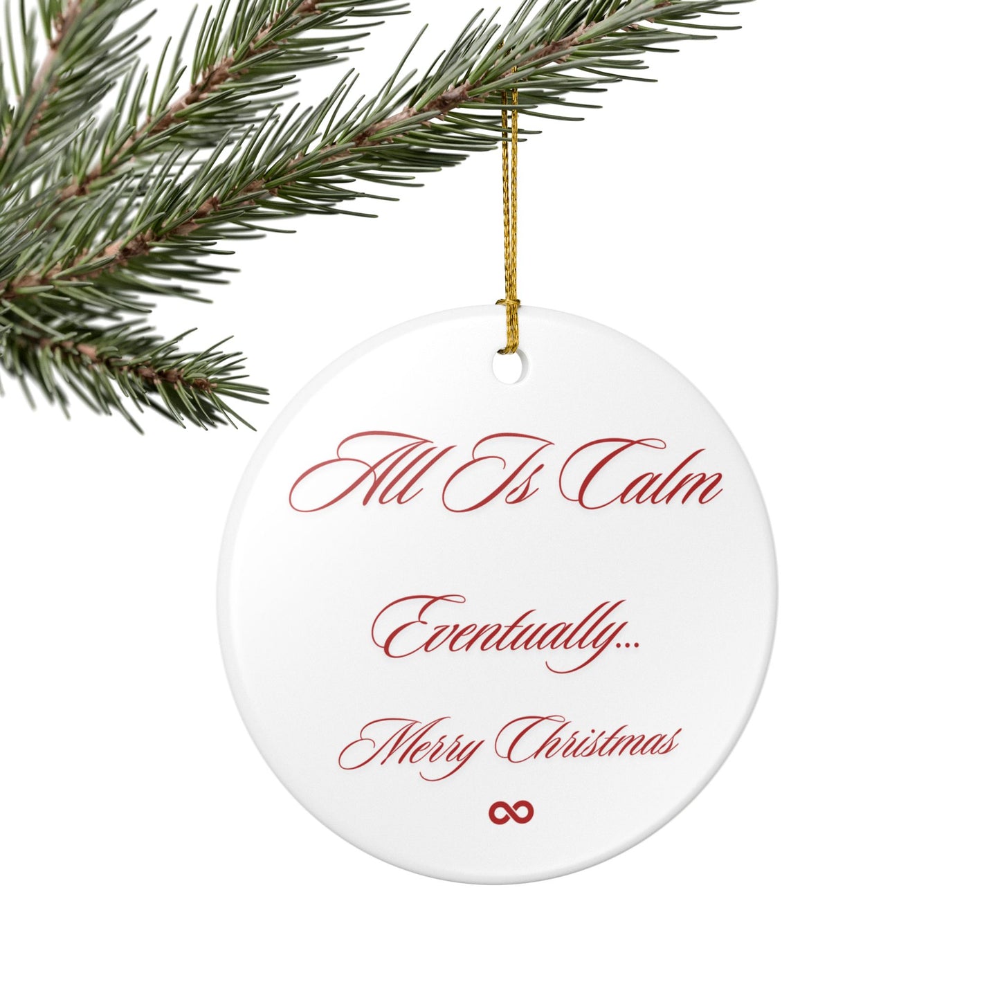 All is Calm, Eventually Christmas keepsake